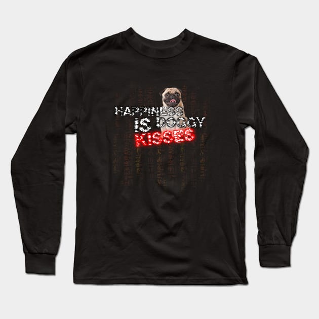 funny dog quotes | Happiness Is Doggy Kisses Long Sleeve T-Shirt by DoDopharaoh